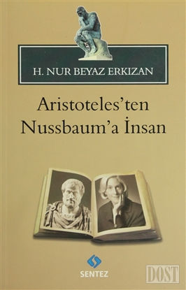 Aristoteles’ten Nussbaum’a İnsan